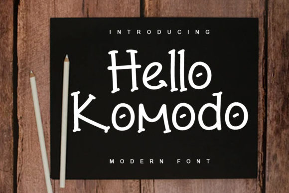 Hello Komodo: A Handwritten Font for Authentic Branding
