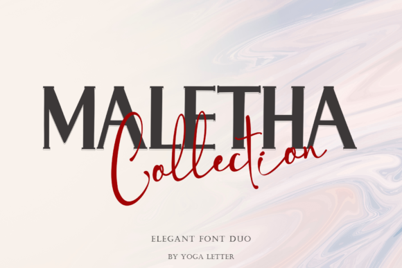 Maletha Collection: A Premium Serif and Script Font Duo