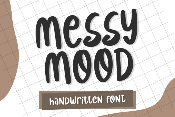 Messy Mood: A Playful Handwritten Font for Branding
