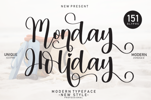 Monday Holiday: The Elegant Script Font for Marketers